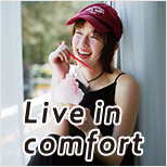 Live in comfort[リブインコンフォート]